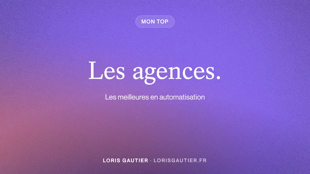 Les meilleures agences d'automatisation en France (2026)