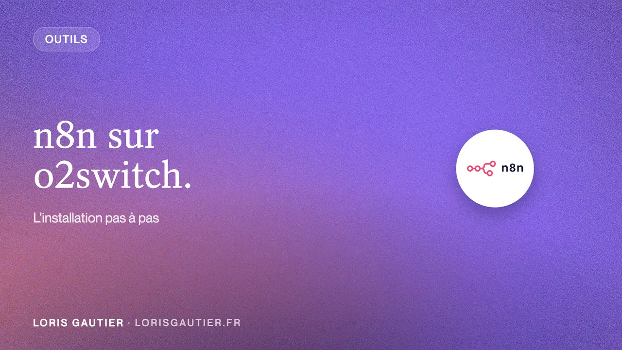 Comment installer n8n sur un serveur o2switch ? (2026)